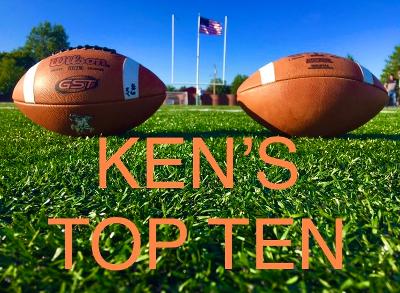Ken’s Top Ten High School Football Teams